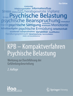 Kpb - Kompaktverfahren Psychische Belastung: Werkzeug Zur Durchführung Der Gefährdungsbeurteilung 3662690357 Book Cover