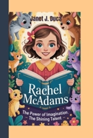 RACHEL MCADAMS: The Power of Imagination-The Shining Talent B0FJS1LM9P Book Cover