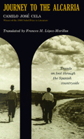 Journey to the Alcarria: Travels through the Spanish Countryside 0871133792 Book Cover