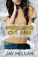 Pieces of Me (Alternate Cover) (Pieces Duet 1922796018 Book Cover
