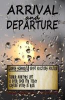 Arrival and Departure 1500243124 Book Cover
