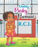 Daddy's Pinky Promise B08RH39J7J Book Cover