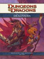 Player's Handbook Races: Dragonborn: A 4th Edition D&D Supplement 0786953861 Book Cover