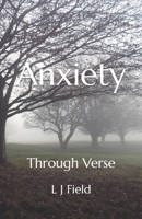 Anxiety: Through Verse B0C7T5TZBM Book Cover