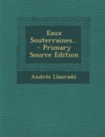 Eaux Souterraines... 1020544317 Book Cover