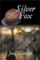 Silver Fox 1588513394 Book Cover