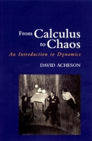 From Calculus to Chaos: An Introduction to Dynamics