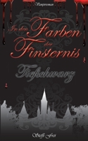 In den Farben der Finsternis: Tiefschwarz 3755798433 Book Cover