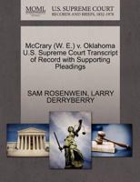 McCrary (W. E.) v. Oklahoma U.S. Supreme Court Transcript of Record with Supporting Pleadings 1270617184 Book Cover