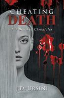 Cheating Death: The Banshee Chronicles 149174488X Book Cover