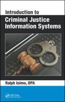 Introduction to Criminal Justice Information Systems 036759708X Book Cover