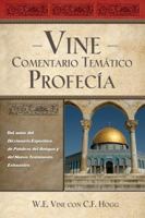 Vine Comentario temático: Profecía 1602553874 Book Cover