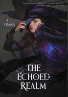 The Echoed Realm 1733386858 Book Cover