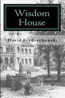 Wisdom House 1442191279 Book Cover
