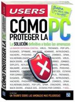 Como Proteger La Pc (Spanish Edition) 9872299544 Book Cover