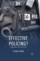Effective Policing?: Implementation in Theory and Practice 1137026782 Book Cover