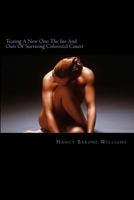 Tearing A New One: The Ins And Outs Of Surviving Colorectal Cancer 1475143184 Book Cover