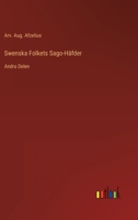 Swenska Folkets Sago-H�fder: Andra Delen 3368216457 Book Cover