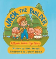 Jack the Builder: A Three Little Pigs Story 064597272X Book Cover