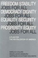 Jobs for All in a Nation That Works: A Plan for the Economic and Social Revitalization of America 0945257554 Book Cover