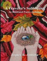 A Traveler's Soliloquies 0692284435 Book Cover