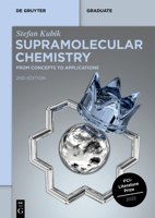 Supramolecular Chemistry: From Concepts to Applications 311131507X Book Cover