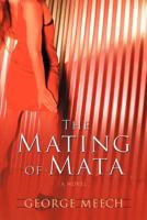 The Mating of Mata 0595479693 Book Cover