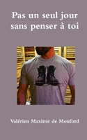 Pas un seul jour sans penser à toi 1505823986 Book Cover