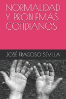Normalidad y problemas cotidianos B08TQ4T5D7 Book Cover
