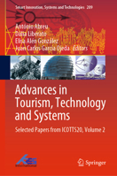 Advances in Tourism, Technology and Systems: Selected Papers from ICOTTS20, Volume 2 9813342595 Book Cover