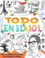 Aprende a dibujar todo en 3D.: aprende a dibujar 3D paso a paso B0CQ9J3WJR Book Cover