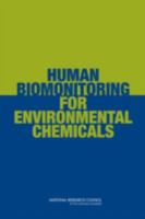 Human Biomonitoring for Environmental Chemicals 0309102723 Book Cover