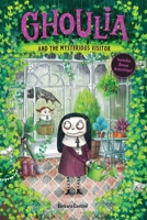 Ghoulia and the Mysterious Visitor (Book #2) 1419785044 Book Cover