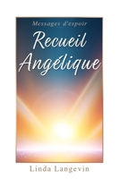 Recueil angélique (French Edition) B0F1Y61D2R Book Cover