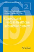 Concepts and Trends in Healthcare Information Systems 3319068431 Book Cover