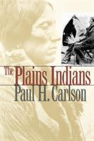 The Plains Indians (Elma Dill Russell Spencer Series in the West and Southwest , No 19) 0890968179 Book Cover