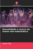 Sexualidade e cancro da mama não-metastático 6206125831 Book Cover