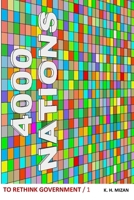 4000 Nations: To rethink government B0GCJQJT6Y Book Cover