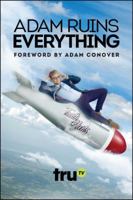 Adam Ruins Everything 1682615081 Book Cover