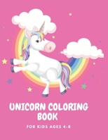 Unicorn Coloring Book for kids: Lovely Unicorn Coloring Book for kids ages 4-8 B08C3VLBQ8 Book Cover