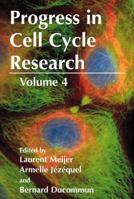 Progress in Cell Cycle Research: Volume 4 1461369096 Book Cover
