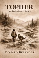 Topher: New Beginnings - Book 3 B0H5WK7DPX Book Cover