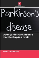 Doença de Parkinson e manifestações orais 6206074463 Book Cover