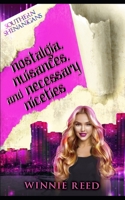 Nostalgia, Nuisances, and Necessary Niceties: A Touch of Southern Cozy Mystery B093B235NT Book Cover