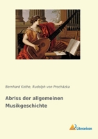 Abriss der allgemeinen Musikgeschichte 3965062964 Book Cover