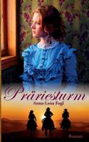 Präriesturm (German Edition) 3749435138 Book Cover
