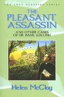 The Pleasant Assassin And Other Cases Of Dr. Basil Willing 193200906X Book Cover