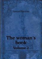 The Woman's Book Volume 2 5518600232 Book Cover