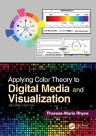 Applying Color Theory to Digital Media and Visualization 1498765491 Book Cover