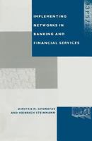 Implementing Networks in Banking and Financial Services 1349094811 Book Cover